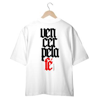Nome do produto Camiseta Oversized (Costa) - Vencer pela Fé