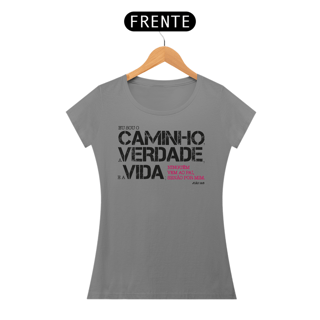 Nome do produto Camiseta Cristã O Caminho a Verdade e a Vida | Baby Long Quality