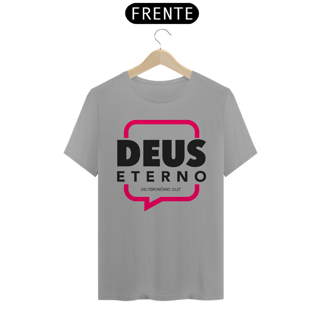 Nome do produto Camiseta Cristã Deus Eterno | Unissex Quality