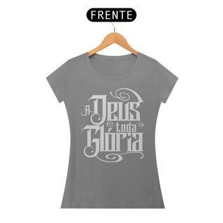 Nome do produto Camiseta Cristã A deus Toda Glória | Baby Long Quality