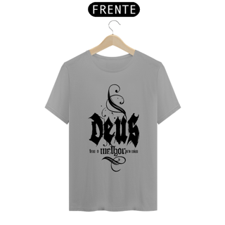Nome do produto Camiseta Cristã Deus tem o melhor pra mim | Unissex Quality