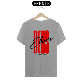 Nome do produto Camiseta Cristã Deus é bom | Unissex Quality