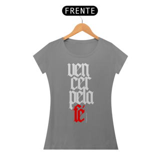 Nome do produto Camiseta Cristã Vencer pela Fé | Baby Long Quality
