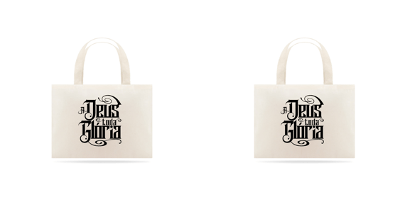 Eco bag A Deus toda glória
