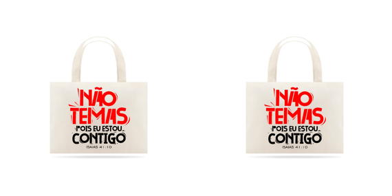 Eco bag Não Temas
