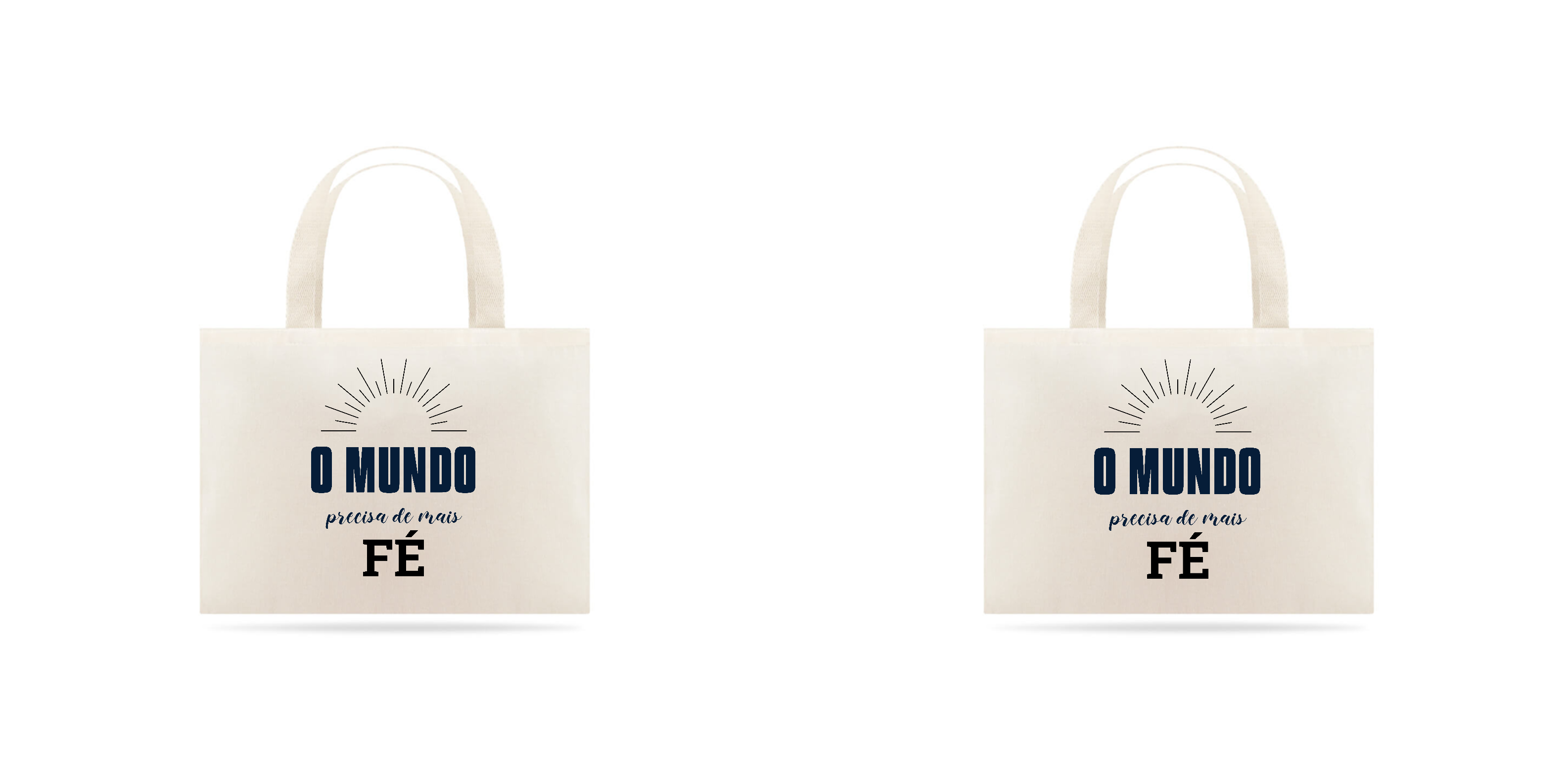 Eco bag grande - O Mundo Precisa de Fé
