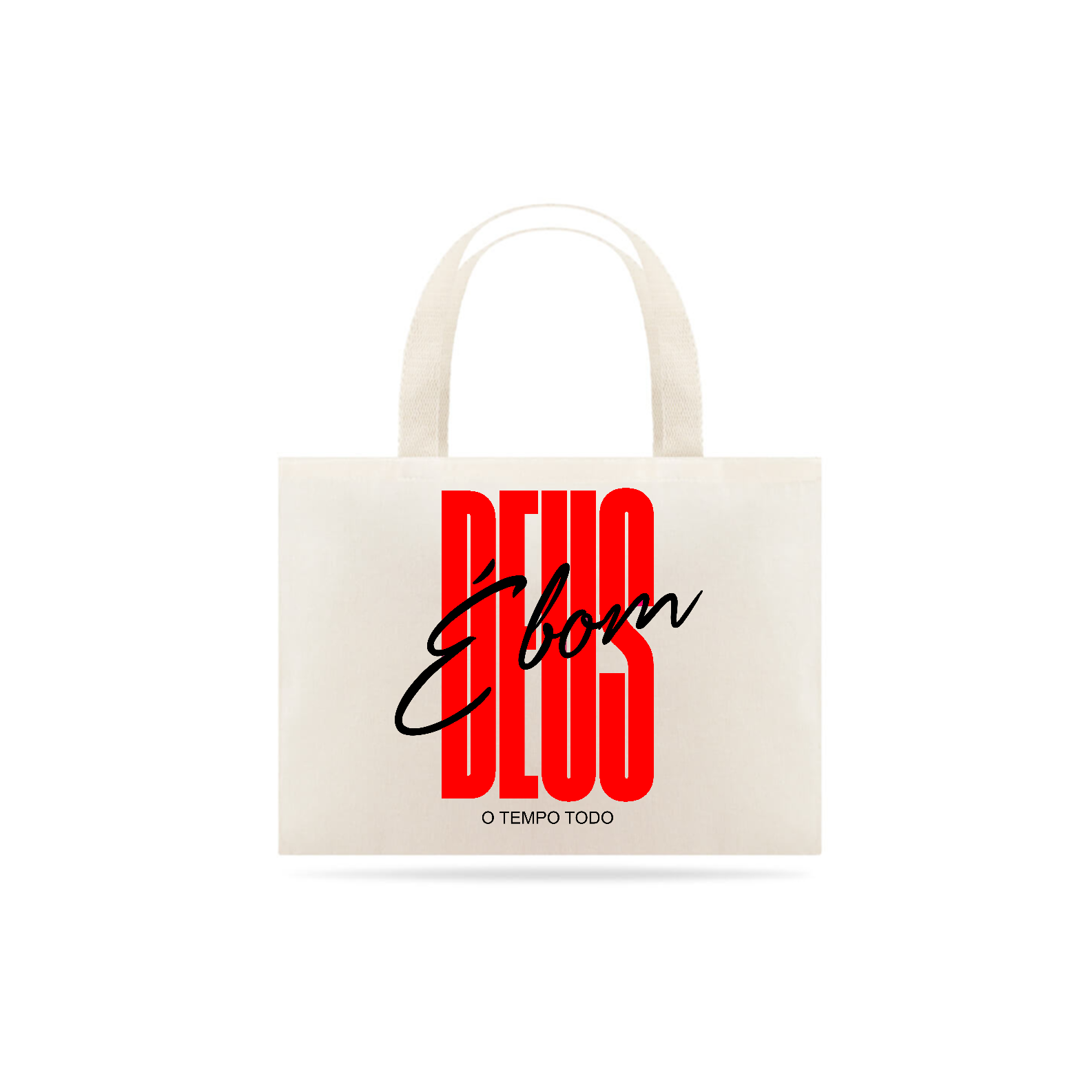 Eco bag Deus é Bom