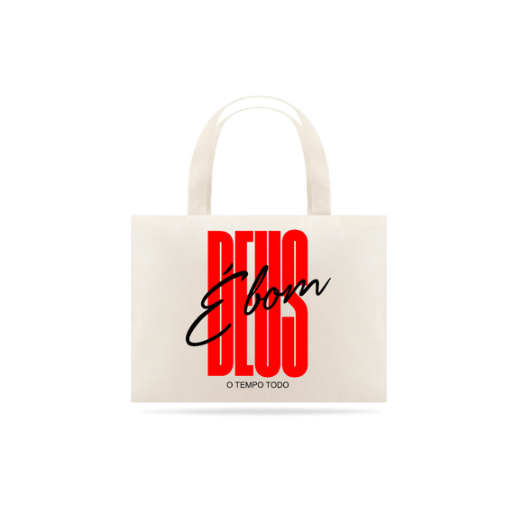 Eco bag Deus é Bom