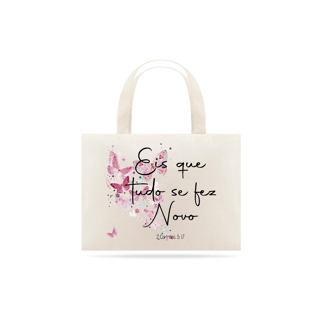 Eco bag 2 Coríntios 5:17