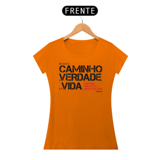 Nome do produto Camiseta Cristã O Caminho a Verdade e a Vida | Baby Long Quality