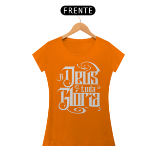Nome do produto Camiseta Cristã A deus Toda Glória | Baby Long Quality