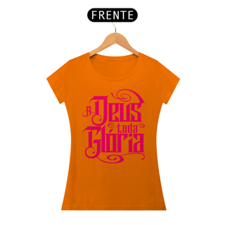 Nome do produto Camiseta Cristã A deus Toda Glória | Baby Long Quality