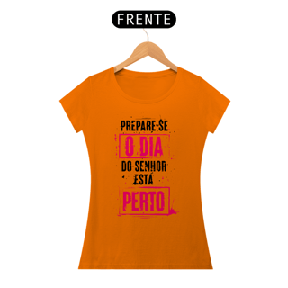 Nome do produto Camiseta Cristã Prepare-se | Baby Long Quality