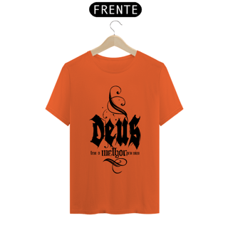Nome do produto Camiseta Cristã Deus tem o melhor pra mim | Unissex Prime
