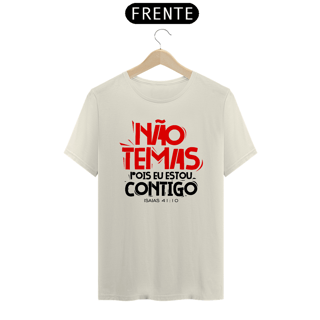Nome do produto Camiseta Cristã Não Temas | Unissex Prime