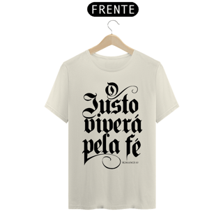 Nome do produto Camiseta Cristã O Justo viverá pela Fé | Unissex Prime