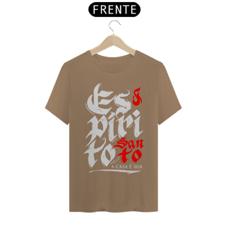 Nome do produto Camiseta Cristã Espírito Santo a casa é sua | Unissex Prime