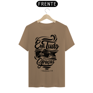 Nome do produto Camiseta Cristã Em tudo daí Graça | Unissex Prime