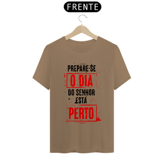 Nome do produto Camiseta Cristã Prepare-se | Unissex Prime