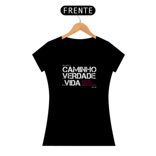 Nome do produto Camiseta Cristã O Caminho a Verdade e a Vida | Baby Long Prime