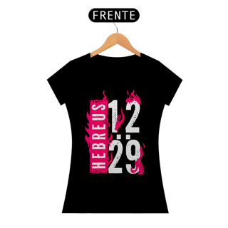 Nome do produto Camiseta Cristã Hebreus 12:29 | Baby Long Quality