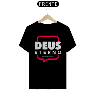 Nome do produto Camiseta Cristã Deus Eterno | Unissex Quality