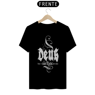 Nome do produto Camiseta Cristã Deus tem o melhor pra mim | Unissex Prime
