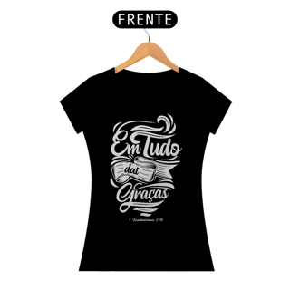 Nome do produto Camiseta Cristã Em tudo daí Graças | Baby Long Quality