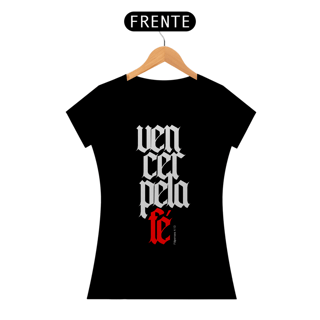 Nome do produto Camiseta Cristã Vencer pela Fé | Baby Long Prime