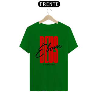 Nome do produto Camiseta Cristã Deus é bom | Unissex Quality