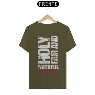 Nome do produto Camiseta Prime - Holy, Fair and Faithful