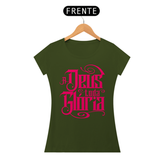 Nome do produto Camiseta Cristã A deus Toda Glória | Baby Long Quality