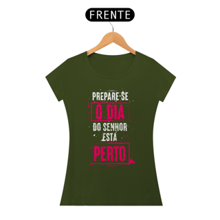 Nome do produto Camiseta Cristã Prepare-se | Baby Long Quality