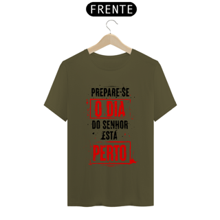 Nome do produto Camiseta Cristã Prepare-se | Unissex Prime
