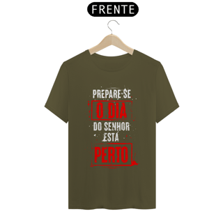 Nome do produto Camiseta Cristã Prepare-se | Unissex Prime