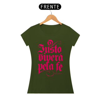 Nome do produto Camiseta Cristã O Justo Viverá pela Fé | Baby Long Quality