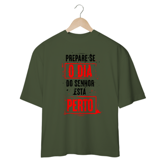 Nome do produto Camiseta Oversized (Frente) - Prepare-se