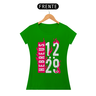 Nome do produto Camiseta Cristã Hebreus 12:29 | Baby Long Quality