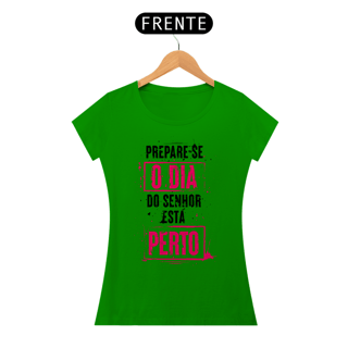 Nome do produto Camiseta Cristã Prepare-se | Baby Long Quality