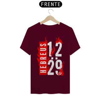 Nome do produto Camiseta Cristã Hebreus 12:29 | Unissex Quality