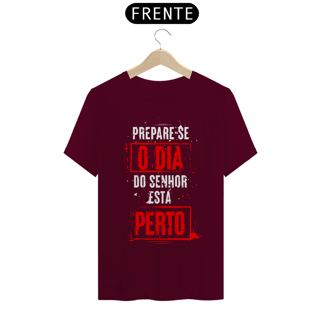 Nome do produto Camiseta Cristã Prepare-se | Unissex Quality