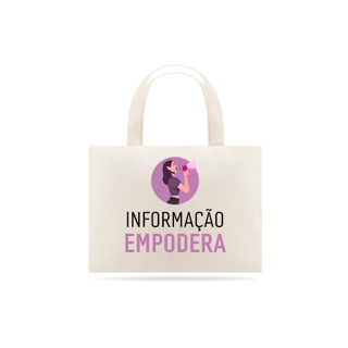 Nome do produto Ecobag Empodera