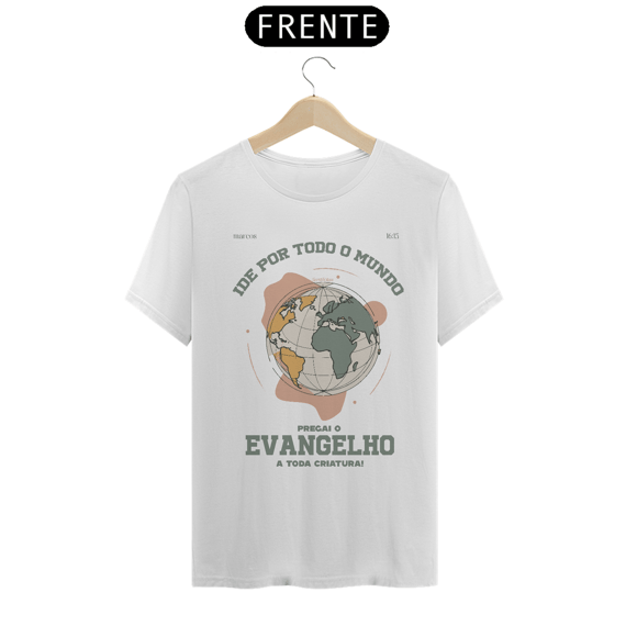 Camiseta - Pregai o Evangelho