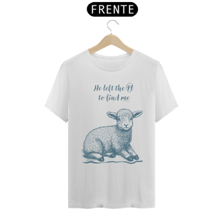 Camiseta - He left the 99 to find me