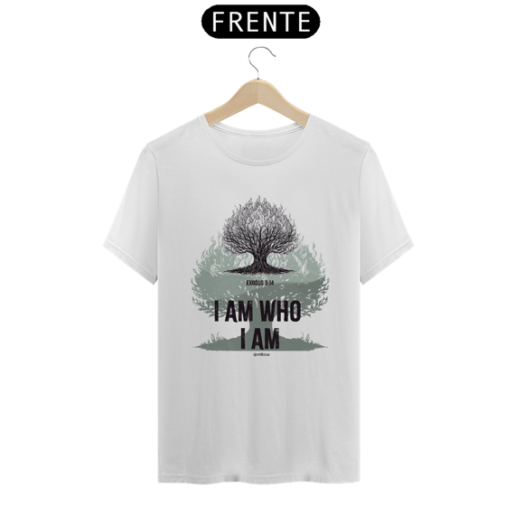 Camiseta - I am Who I am