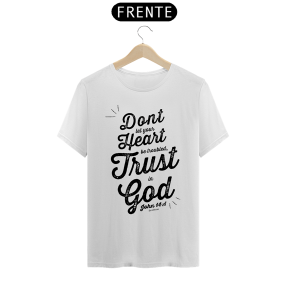 Camiseta - Trust in God
