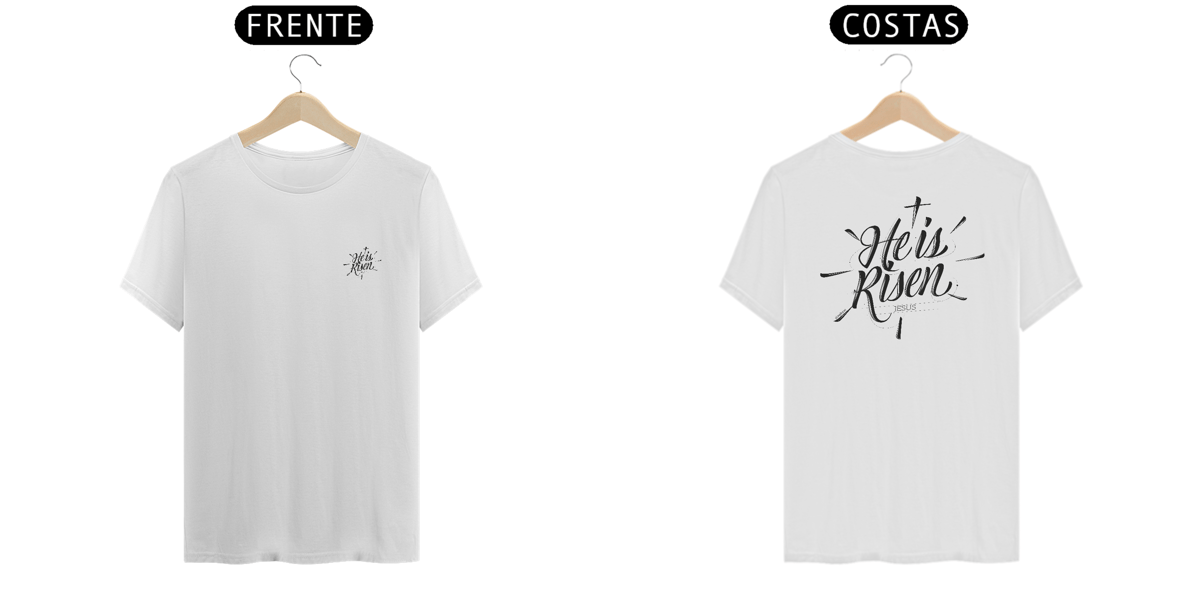 Nome do produto: Camiseta - He is Risen