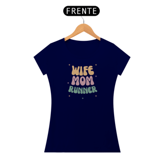 Nome do produto Wife, mom, runner.
