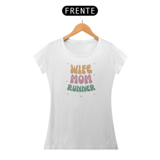 Nome do produto Wife, mom, runner.