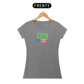 Nome do produto Believe you can!